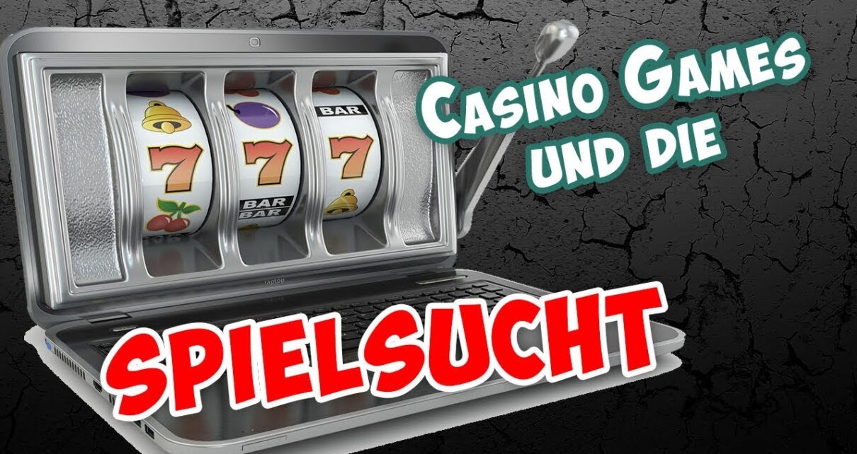 SPIELSUCHT – Online Casino Games in Streams – MEINE Meinung