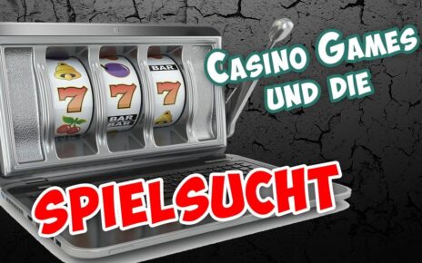 SPIELSUCHT – Online Casino Games in Streams – MEINE Meinung