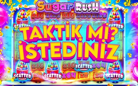SUGAR RUSH ? JELİBONLAR AŞKINA ? SATIN ALMADAN KASA NASIL KATLANIR ?