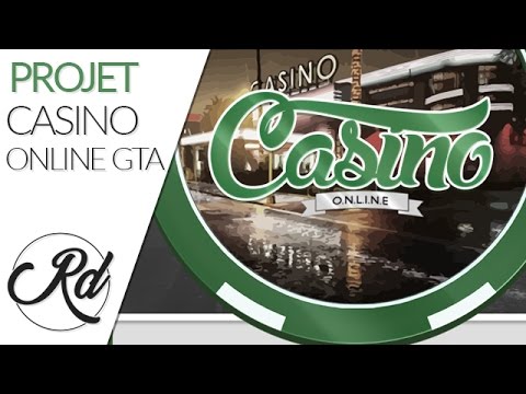 UN SITE DE CASINO SUR GTAONLINE ? ONLINE CASINO projection @ROCKSTARGAME