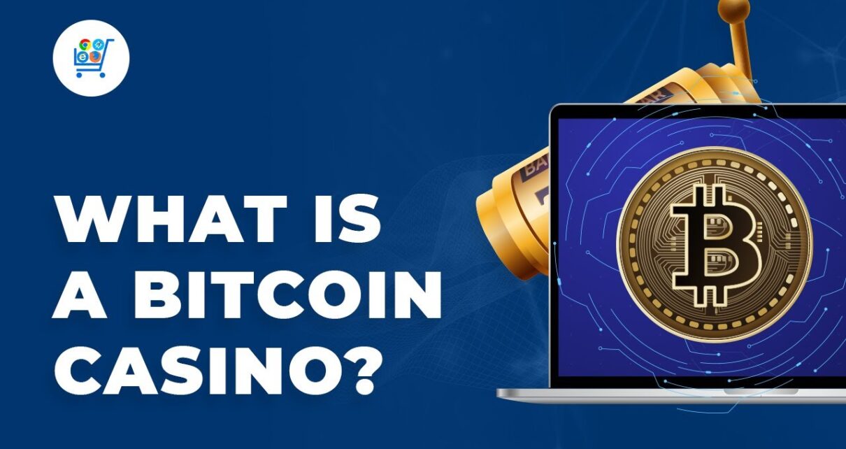 What is a Bitcoin Casino | Launch a Crypto Business with Online Casino Market