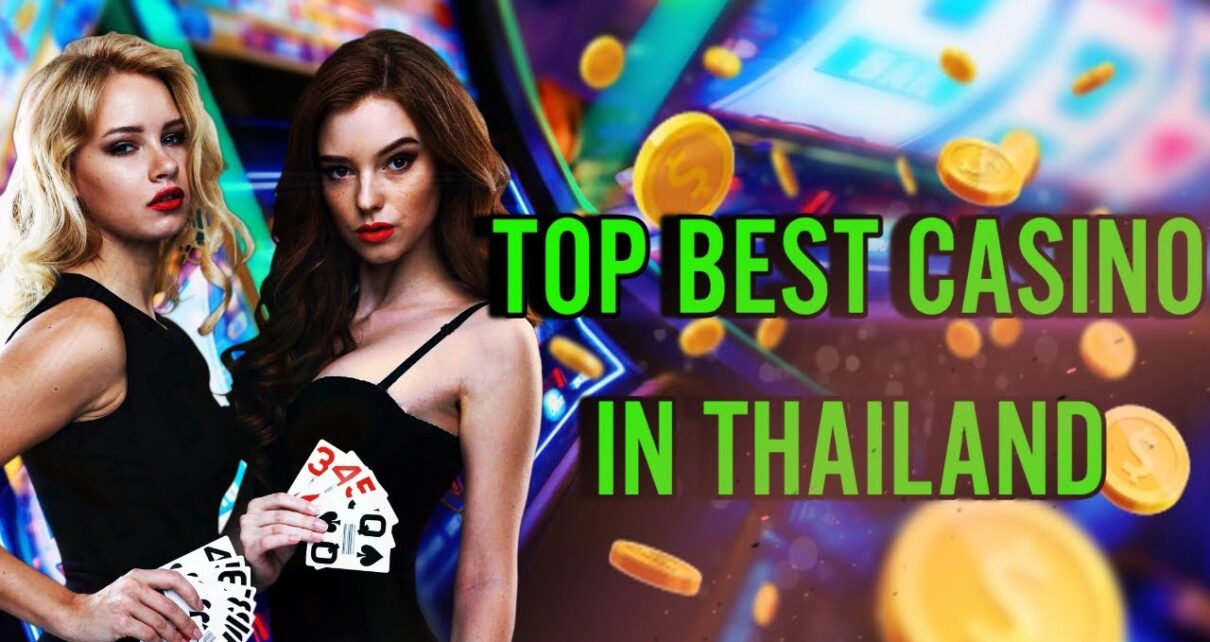 BEST CASINO IN THAILAND | TOP ONLINE CASINO SITES