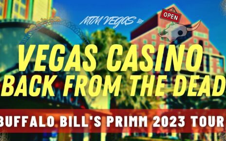 Buffalo Bill’s Primm 2023 Full holding Tour – Casino, Hotel & Rides – It’s Back From the Dead!