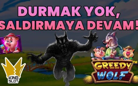 ?#GreedyWolf’ta Domuzları Kafaya Taktık! – King Slot #casino#slot#slotoyunları#slotvideo#pragmatic