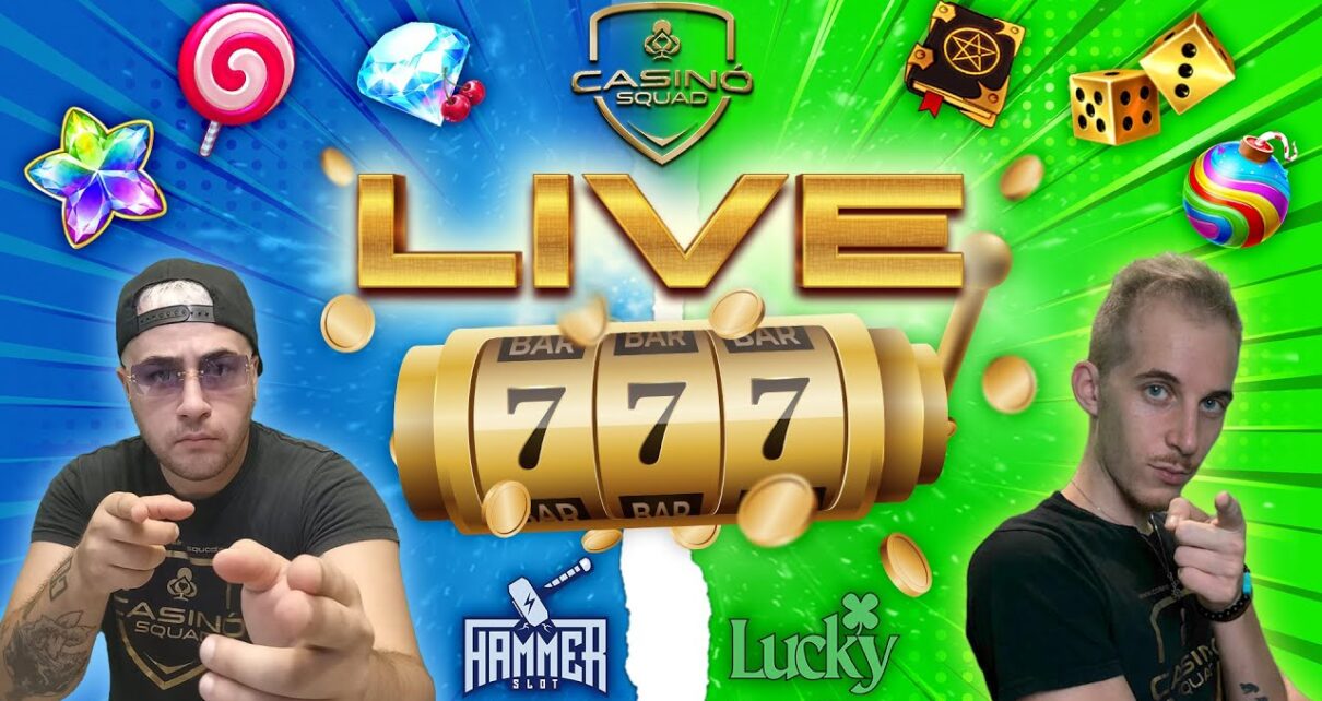 ?HAMMER E LUCKY IN UNA NOTTE DI ACQUISTI BONUS!!! -CASINO SQUAD- (+18)
