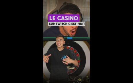 Le casino sur twitch c’est finit  ? #twitch #casino #teufers #actu #info