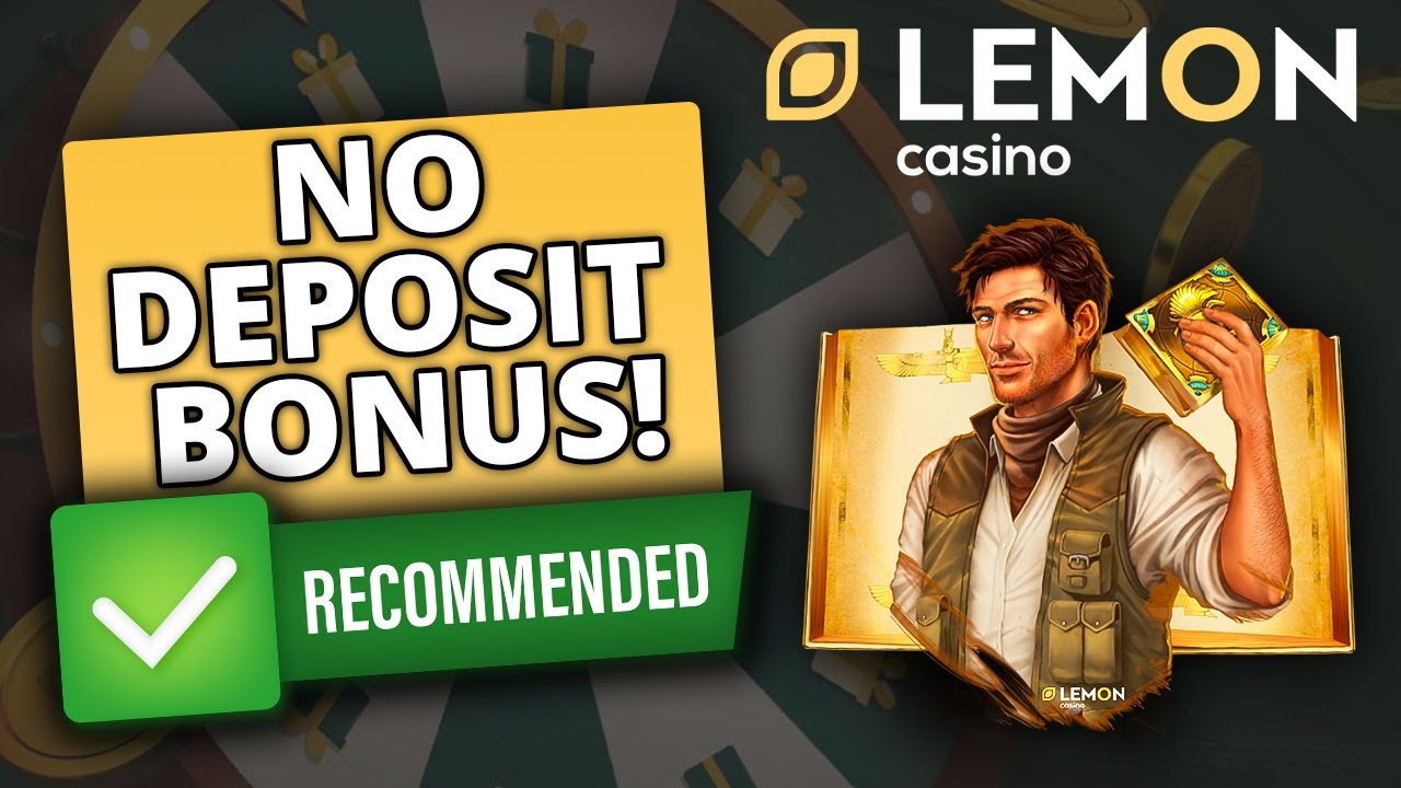 NO DEPOSIT BONUS | BEST ONLINE CASINO: LEMON CASINO