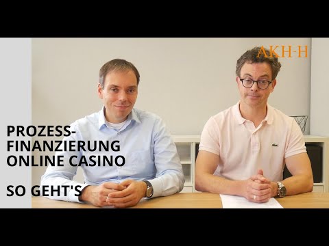 Prozessfinanzierung Online Casino