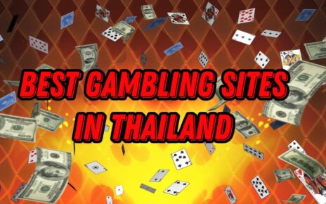 REVIEW GAMBLING IN THAILAND | BEST ONLINE GAMBLING SITES