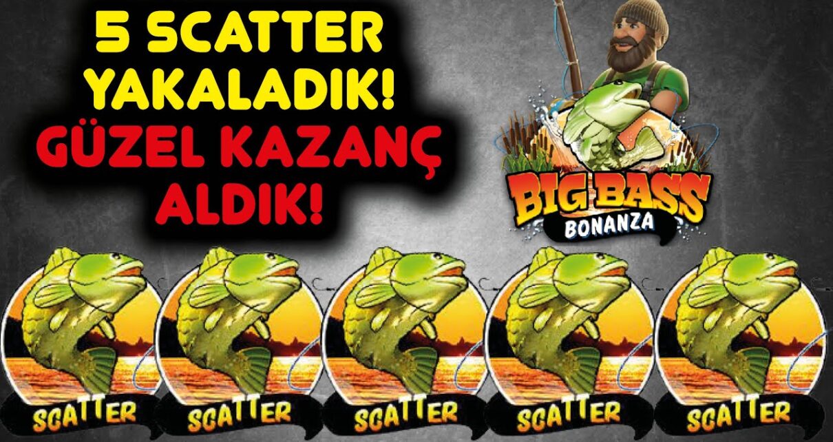 SLOT OYUNLARI ? BIG BASS BONANZA ? 5 SCATTER YAKALADIK GÜZEL KAZANÇ ALDIKı