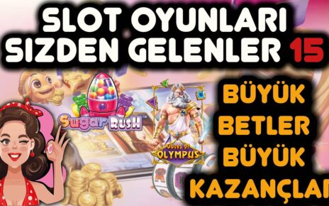 SLOT OYUNLARI SİZDEN GELENLER | REKOR KAZANÇLAR SERİSİ 15 #slot #casino #slotoyunları