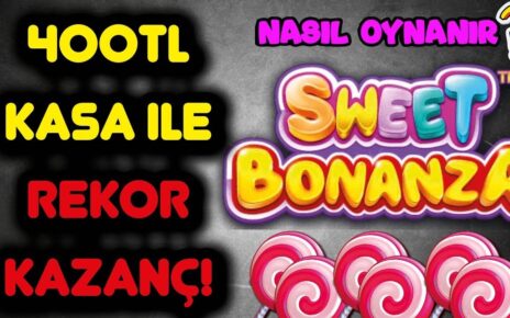 ?SWEET BONANZA?KÜÇÜK KASA 43.000 TL REKOR KAZANÇ❗#slot #casino #sweetbonanza #taktik #kazanç #100x