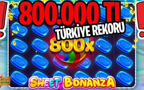 ?SWEET BONANZA?TÜRKİYE REKORU?800.000 TL KAZANÇ❗#slot #casino #sweetbonanza #taktik #kazanç #rekor