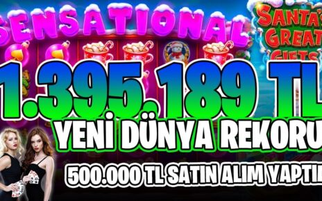 Santas Great Gifts | 1.400.000 TL Türkiye Rekor Vurgunu 500.000 TL Bastık | #sweetbonanza #slotizle