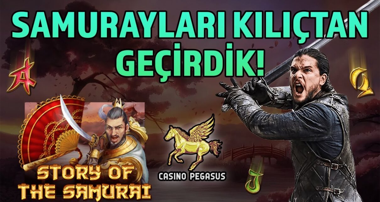 ⚔’da Samurayları Dize Getirdik! Casino Pegasusı