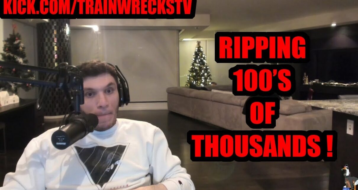 TrainWrecksTV Ripping 100’s Of Thousands !!!