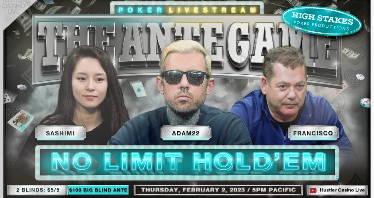 Adam22 & Sashimi Play /5/100 Ante Game w/ Francisco, Marc Goone & Tal!! Commentary by DGAF