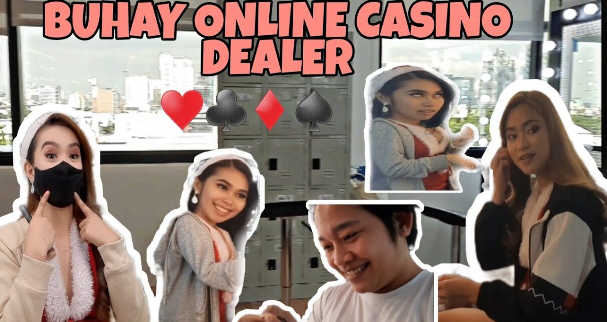 Buhay Online Casino Dealer ♥♣♦♠