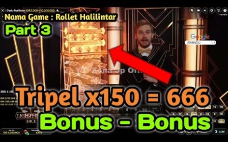 DADU HALILINTAR TRIPEL X150  JACKPOT ! LIVE CASINO EVOLUTION PART3