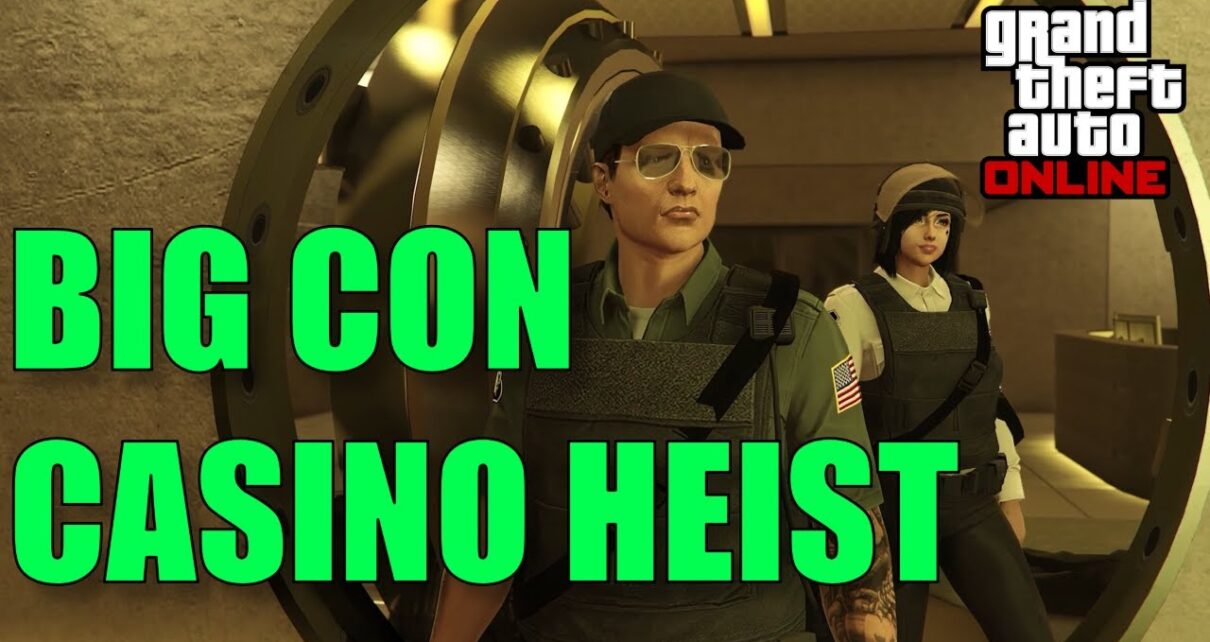 GTA Online Casino Heist – Big Con