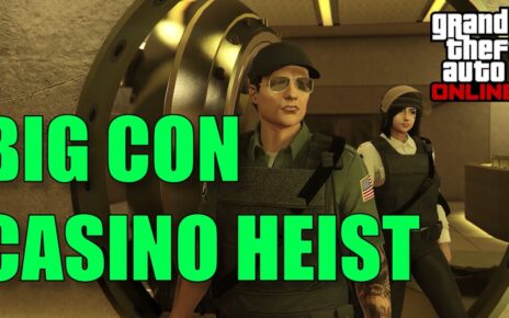 GTA Online Casino Heist – Big Con