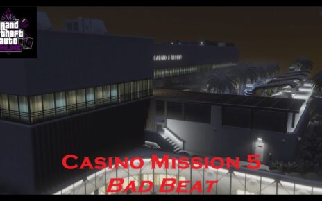 GTA Online: Casino Mission 5 – Bad Beat (Solo)