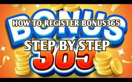 How to register Bonus365 | Legit Online Casino PH