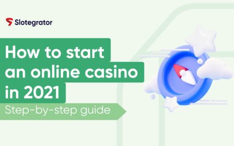 How to start an online casino in 2021. Step-by-step guide | Slotegrator Academy