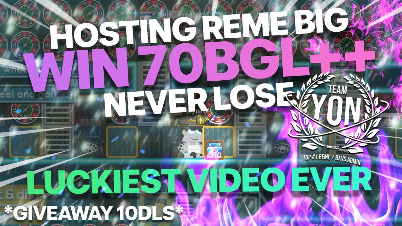 LUCKIEST VIDEO EVER!! HOSTING REME 5-20BGLS  NEVER LOSE?! | Growtopia Casino