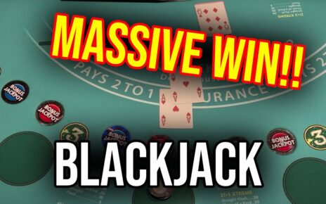 MASSIVE BLACKJACK WIN!! HUGE SIDEBET HITS!!