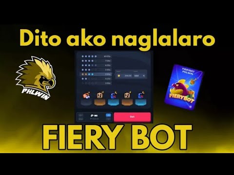 Online Casino Tagalog Tutorial | SUBUKAN NAMAN NATIN TO FIERY BOT PHLwin