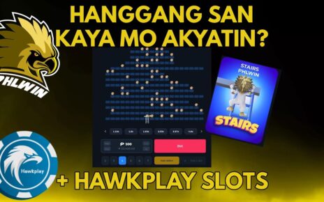 Online Casino Tutorial | MAS OK KAYA TO? STAIRS PHLwin + Hawplay Intro