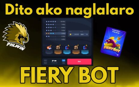 Online Casino Tutorial | SUBUKAN NAMAN NATIN TO FIERY BOT PHLwin