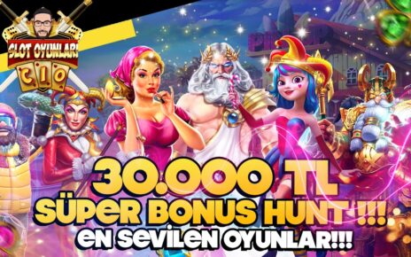 SLOT OYUNLARI ?30.000₺ SÜPER BONUS HUNT? EN SEVİLENLER ?KAR CEBE YAKIŞIR?#slot #slotoyunları #casino