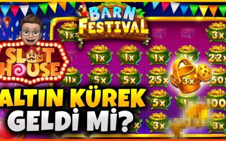 SLOT OYUNLARI ⛏️⛏️ BARN FESTIVAL ⛏️⛏️ FESTIVALDE SÜPRİZ Mİ VAR ?  #slot #slotoyunları #casino