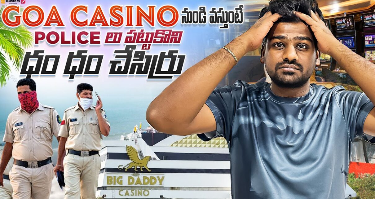 Small fight with Goa constabulary | Goa Casino | day-2 | Bayya sunny Yadav
