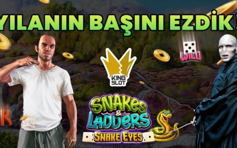 ?#SnakesLaddersSnakeEyes’ta Zor Oyunda Kazanmasını Bildik! – King Slot #casino#slotoyunları#slot