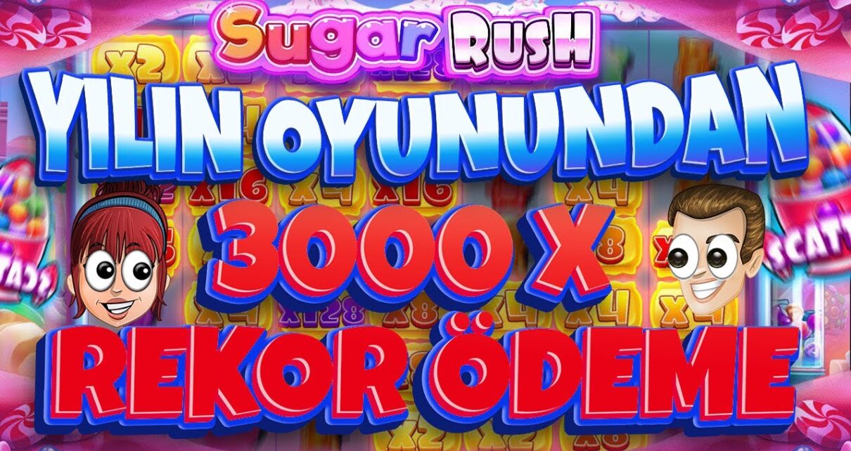 Sugar Rush | 3000 X REKOR KAZANÇ | NEREDEYSE MAX WIN !! Sugar Rush | 3000 X REKOR KAZANÇ | NEREDEYSE MAX WIN !!