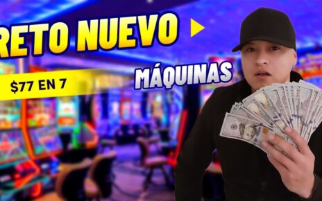 ★ RETO NUEVO★  Solo  En 7 Máquinas Tragamonedas Diferentes En El Casino..