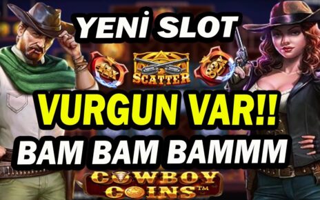 COWBOY COİNS | Yeni Oyunda Büyük Vurgun Yaptık !!!  #slot #slotoyunları #casino #pragmaticplay