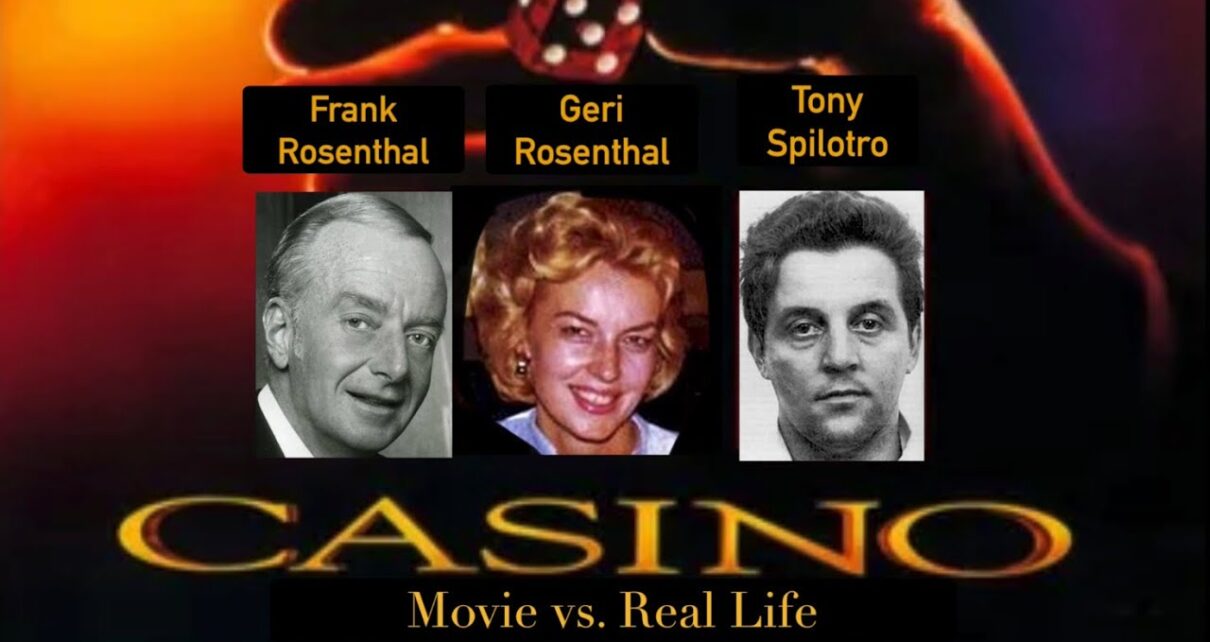 Casino (1995) pic vs. The existent Life Events That Inspired A Classic