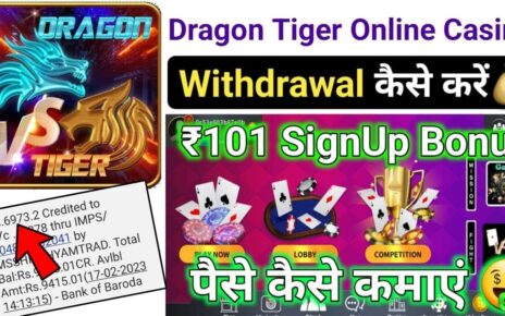 Dragon Tiger Online Casino Withdrawal || Dragon Tiger Online Casino App Se Withdrawal Kaise Kare