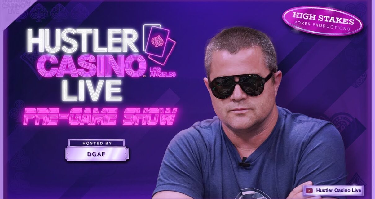 Hustler Casino Live PRE-GAME SHOW w/ DGAF & Nik Airball