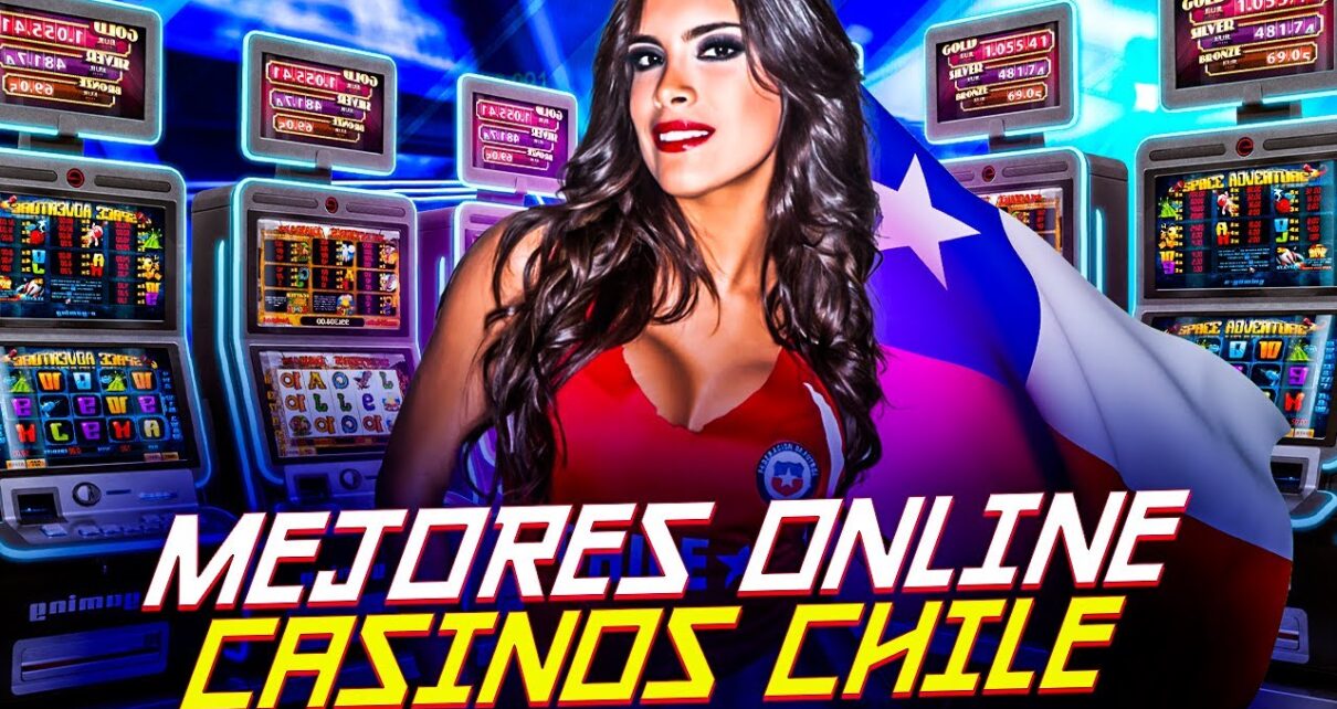 Mejores online casinos en Chile  I  Online casino chilenos