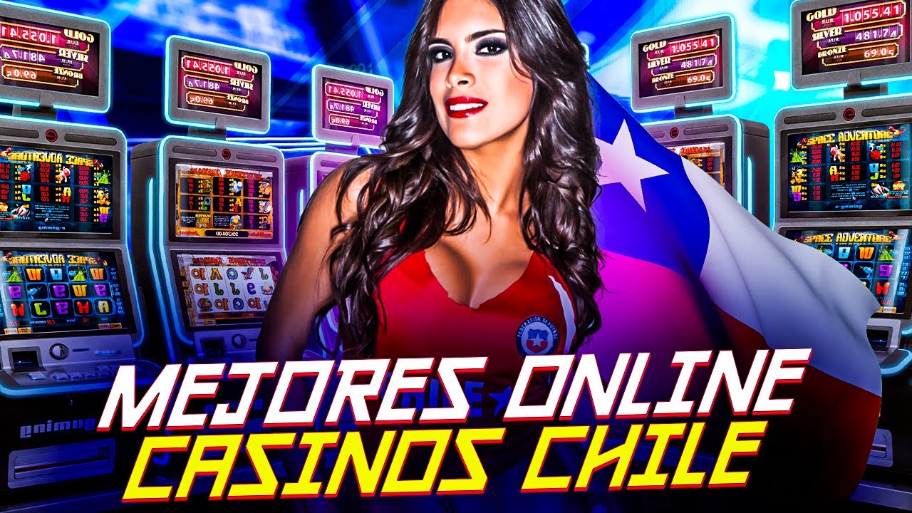 Mejores online casinos en Chile  I  Online casino chilenos