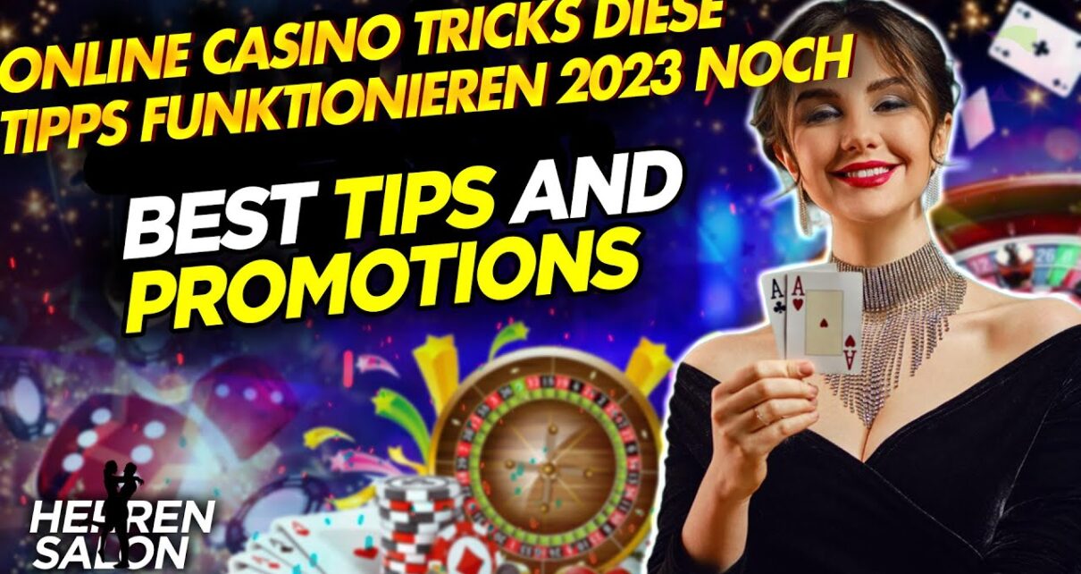 Online Casino Tricks diese Tipps funktionieren 2023 noch  ??Herren?️Salon ?