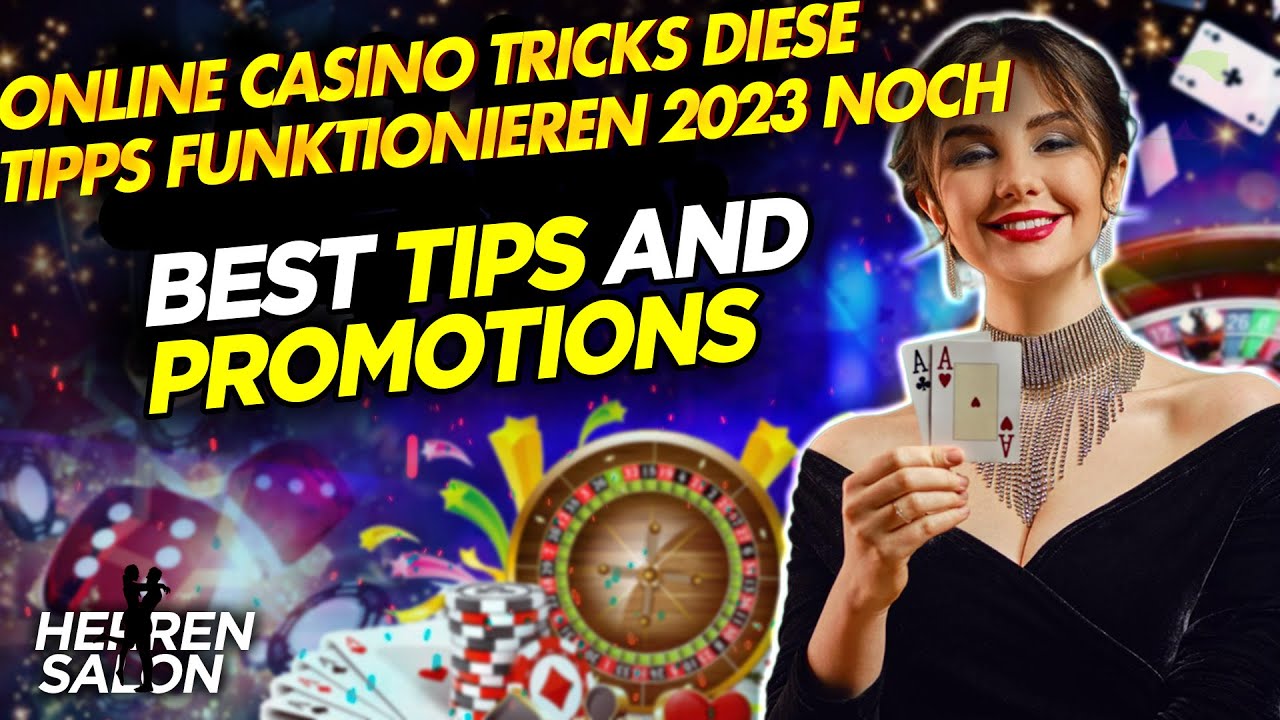 Online Casino Tricks diese Tipps funktionieren 2023 noch  ??Herren?️Salon ?