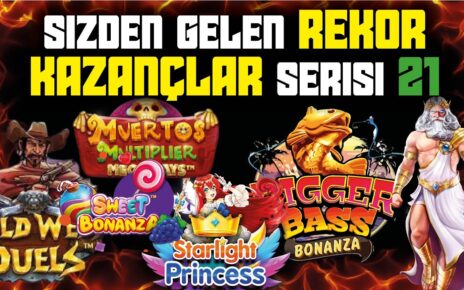 SLOT OYUNLARI SİZDEN GELENLER | REKOR KAZANÇLAR MAX WİNLER 21 #slotoyunları #casino #slot