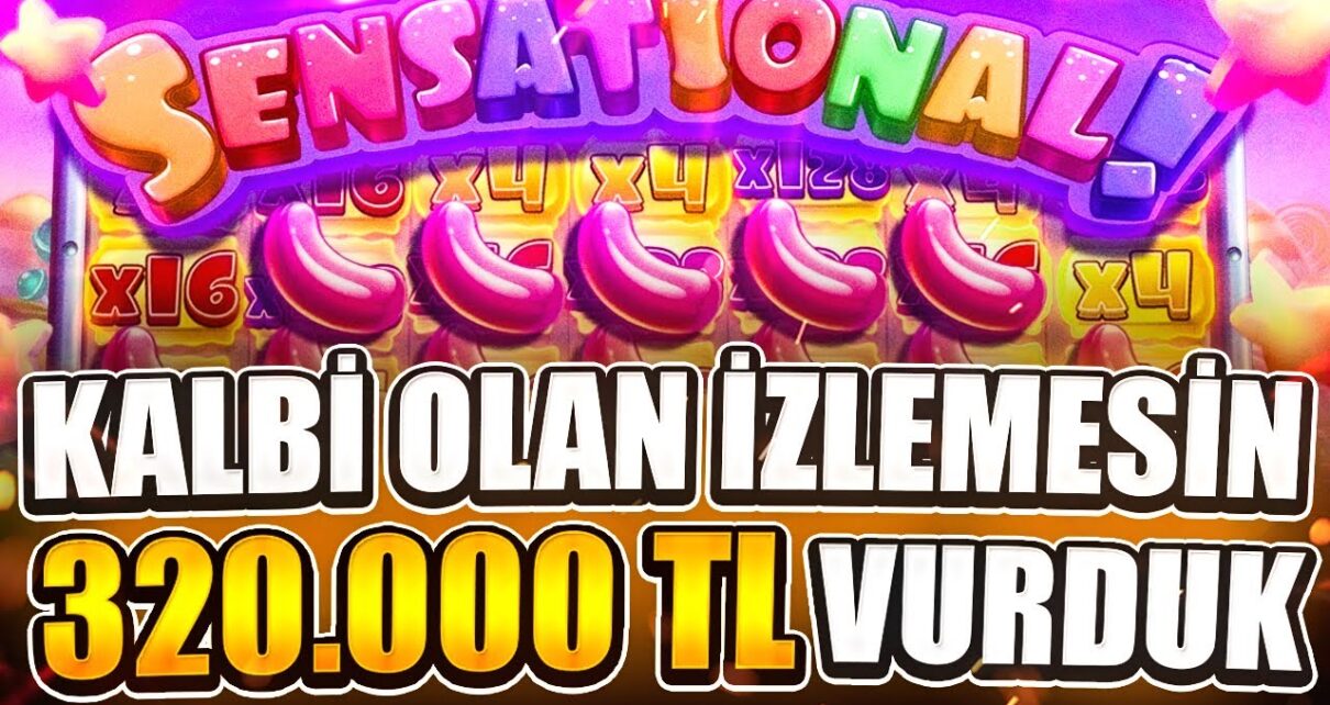 SUGAR RUSH | KASA 1000 TL’DEN DÖNDÜ SON TURLAR AKIL ALMAZ ÖDEME ALDIK 320.000 TL VURDUK | Big Win