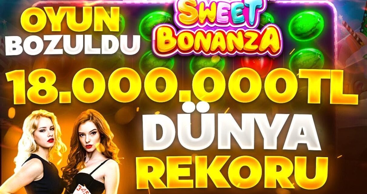 Sweet Bonanza | 18 Milyon TL Kazanç Oyun Gerçekten Bozuldu | #sweetbonanza #sweetbonanzarekor #slot